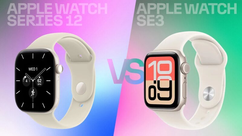 Apple Watch Series 12 vs. SE 3: Which to Choose?